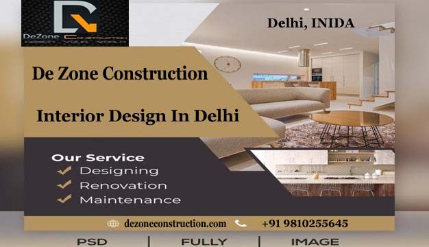 De Zone Construction Interior Design In Delhi