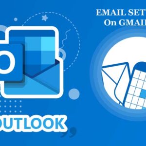 EMAIL SETUP  On GMAIL